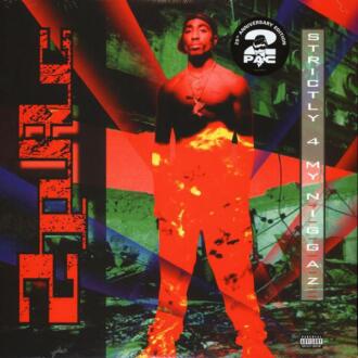 Strictly 4 My Niggaz 25th Anniversary Edition