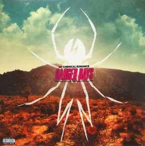 Danger Days  The True Lives Of The Fabulous Killjoys
